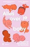 Alles over je baby