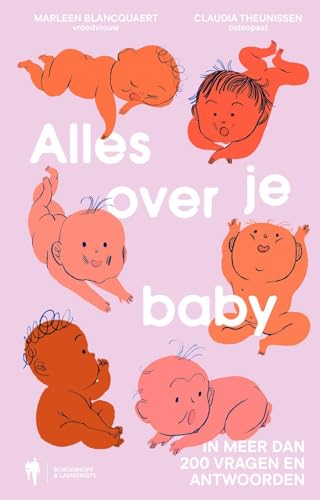 Alles over je baby: In meer dan 200 vragen en antwoorden (Dutch Edition)
