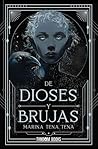 De dioses y brujas