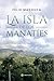La isla de los manatíes