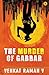 The Murder Of Gabbar