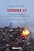 Ucrania 22: De la guerra programada a la contienda por la globalización