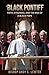 The Black Pontiff: Faith, S...