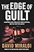The Edge of Guilt: A Gripping Legal Thriller of Grief, Betrayal, and the Fight for Justice (The Edge Of: Crime, Innocence, and Justice)