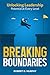 Breaking Boundaries: Unlocking Leadership Potential at Every Level