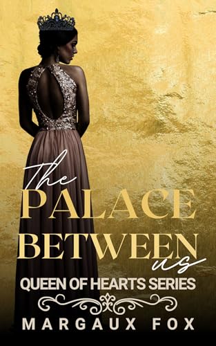 The Palace Between Us (Queen of Hearts #5)