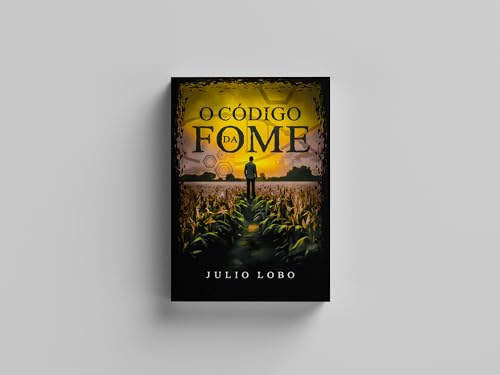 O Código da Fome (Portuguese Edition)