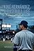 Kiké Hernández, A Baseball Life by Stuart A. Dennis
