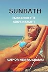 SUNBATH: EMBRACIN...