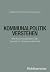 Kommunalpolitik verstehen by Siegfried Frech