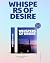 WHISPERS OF DESIRE