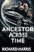 Ancestor Across Time (Ances...