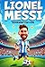 Lionel Messi Biography Book...