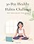 30-Day Healthy Habits Chall...