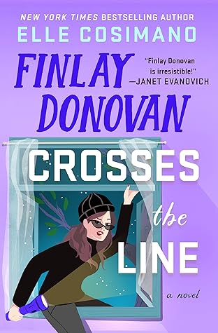 Finlay Donovan Crosses the Line (Finlay Donovan, #6)