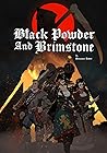 Black Powder and Brimstone