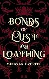Bonds of Lust and...