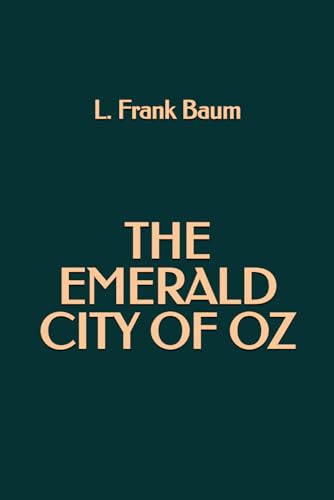 The Emerald City of Oz