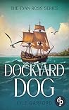 Dockyard Dog