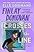 Finlay Donovan Crosses the Line (Finlay Donovan # 6)