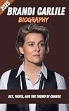 Brandi Carlile Bi...