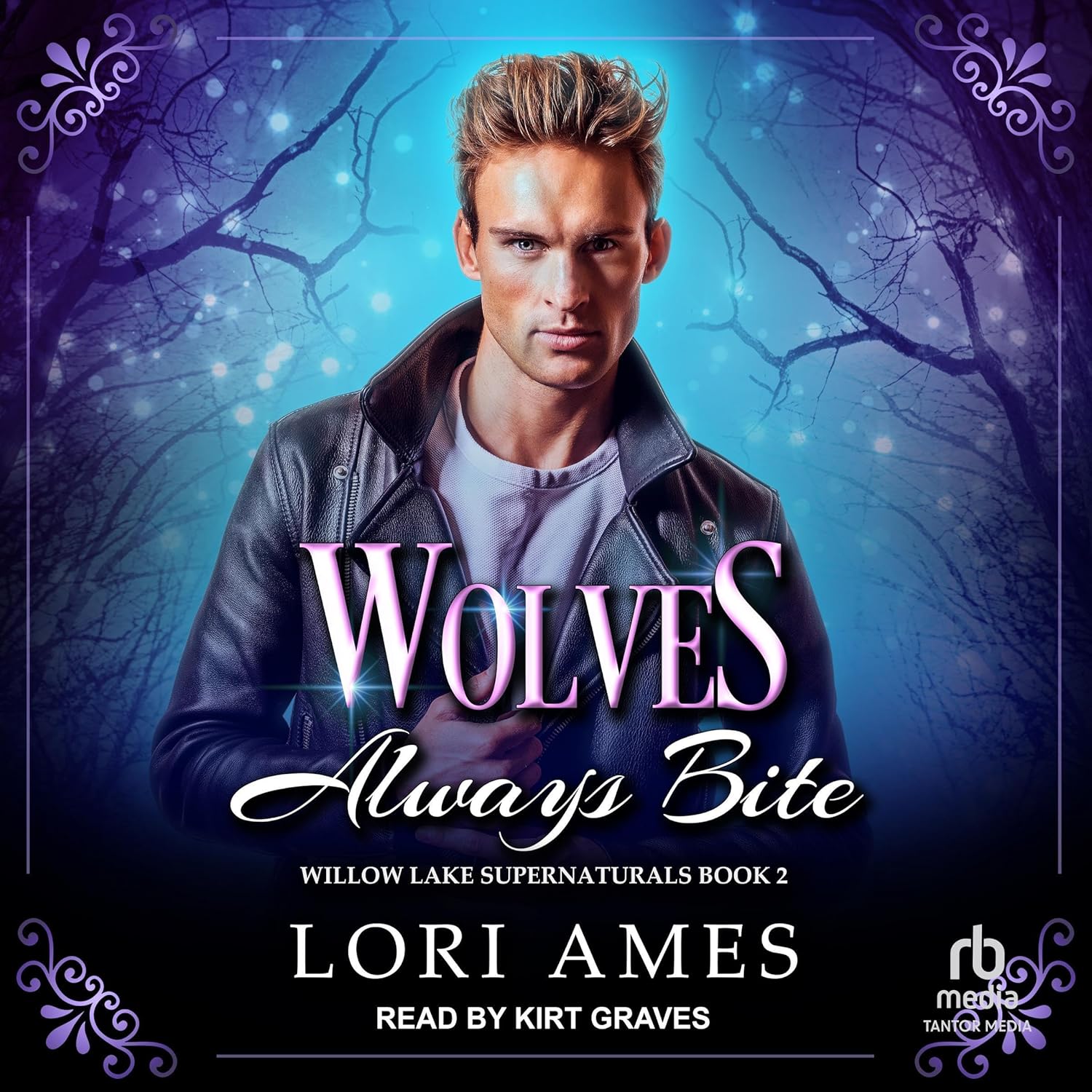 Wolves Always Bite (Willow Lake Supernaturals #2)