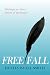 Free Fall: Writings on Voice, Desire, and Surrender