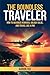The Boundless Traveler: How...
