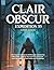 CLAIR OBSCUR: EXPEDITION 33 GAME GUIDE: The Complete SideQuest Walkthrough and Essential Boss Battle Strategy, Tips and Tricks to uncover every ... and True Endings (Computer games guide)
