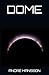 Dome