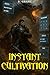 Instant Cultivation: A LitR...