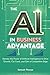 The AI in Business Advantage by Samuel Thorpe