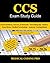 CCS Exam Study Guide: Certi...