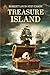 Treasure Island: The Original Classic by Robert Louis Stevenson - Hardcover Edition