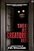 There Are Creatures Here: A...