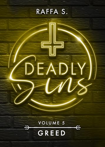 Deadly Sins: Greed (Italian Edition)