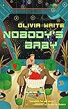 Nobody's Baby by Olivia Waite