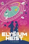 The Elysium Heist
