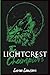 The Lightcrest Champion: Special Edition Paperback (Lightcrest Pack Special Edition Paperbacks)