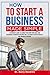 How to Start a Business Mad...