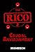 The RICO 3: Crucial Environ...
