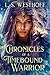 Chronicles Of A Timebound W...