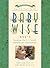 BabyWise : Book 2 - Parenting the 5-12 Month Babyhood Transition