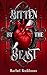 Bitten by the Beast