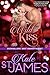 His Wild Kiss: A Spicy Enem...