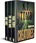 Creatures: Books 16-18: Monster Hunting Thrillers