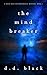 The Mind Breaker (A Silas W...