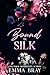 Bound in Silk (Belonging to...