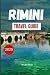 RIMINI TRAVEL GUIDE 2025: I...