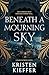 Beneath a Mourning Sky